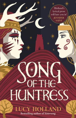 Song of the Huntress 9781529077407 Hardback