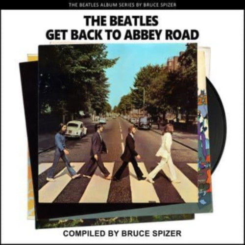 The Beatles Get Back to Abbey Road 9781637610008 Paperback