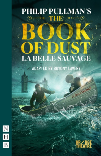 The Book of Dust – La Belle Sauvage 9781839040306 Paperback The Book of Dust – La Belle Sauvage 9781839040306 Paperback