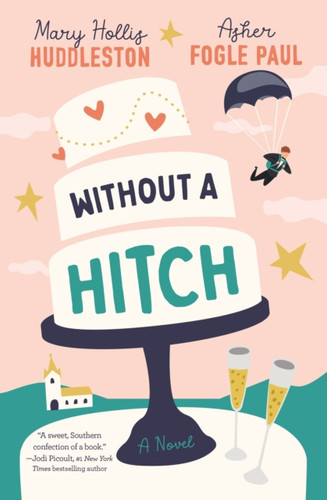 Without a Hitch 9780785258704 Paperback