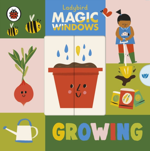 Magic Windows: Growing 9780241457931 Board book