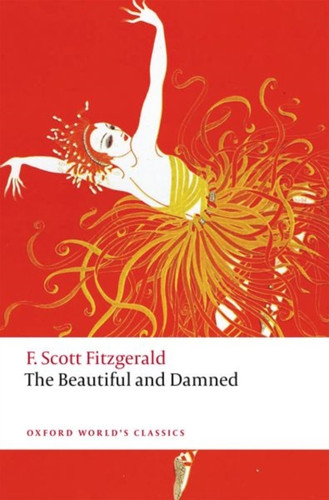The Beautiful and Damned 9780198854661 Paperback