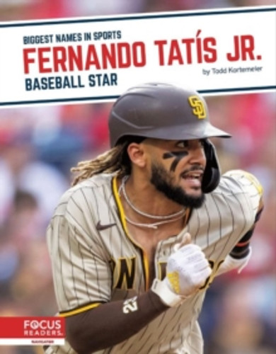 Fernando Tatis Jr. 9781637392607 Hardback Fernando Tatis Jr. 9781637392607 Hardback
