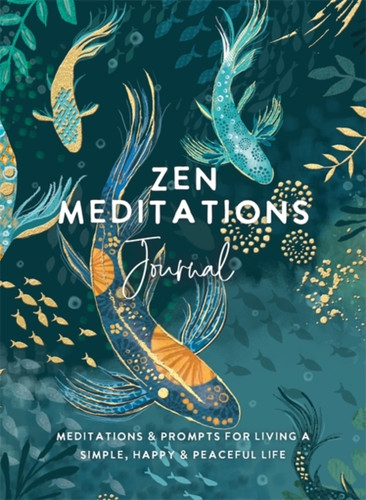 Zen Meditations Journal 9781401968786 Paperback Zen Meditations Journal 9781401968786 Paperback
