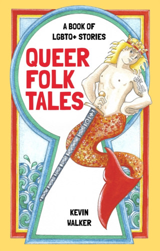 Queer Folk Tales 9780750993807 Hardback Queer Folk Tales 9780750993807 Hardback