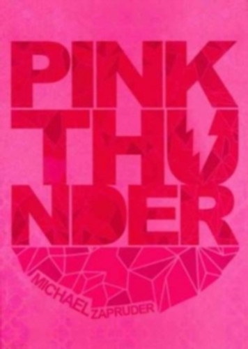 Pink Thunder 9780984475261 Hardback