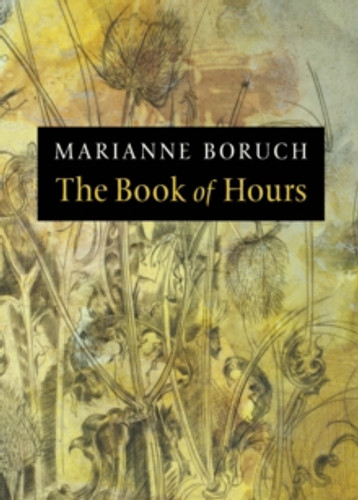The Book of Hours 9781556593857 Paperback The Book of Hours 9781556593857 Paperback