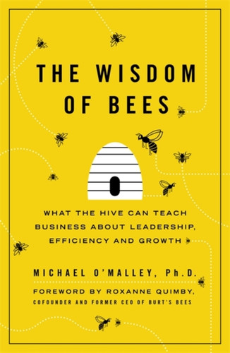 The Wisdom of Bees 9780670919482 Paperback The Wisdom of Bees 9780670919482 Paperback