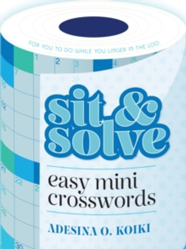 Sit & Solve Easy Mini Crosswords 9781454944843 Paperback Sit & Solve Easy Mini Crosswords 9781454944843 Paperback