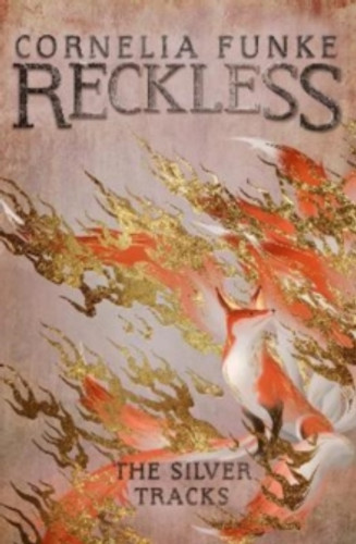 Reckless IV: The Silver Tracks 9781782693314 Paperback
