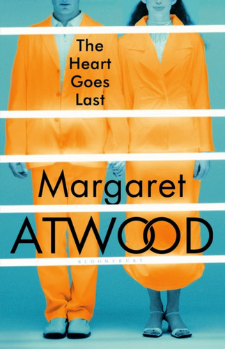 The Heart Goes Last 9781408867785 Hardback