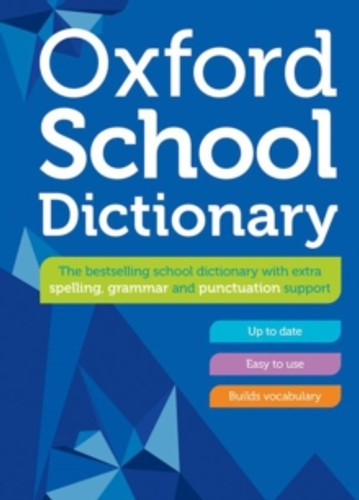 Oxford School Dictionary 9780192786722 Hardback