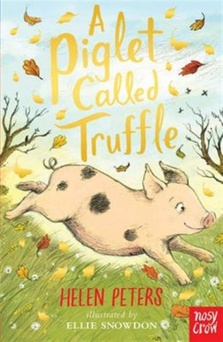 A Piglet Called Truffle 9780857637734 Paperback