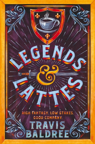 Legends & Lattes 9781035007325 Paperback