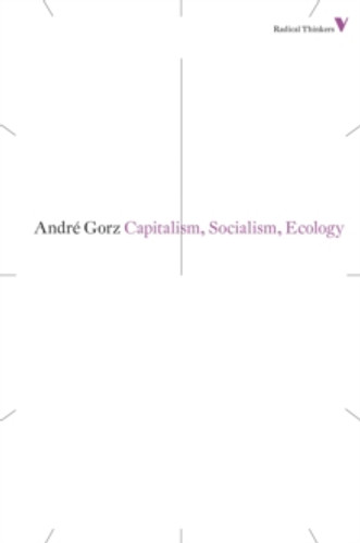 Capitalism, Socialism, Ecology 9781781680261 Paperback Capitalism, Socialism, Ecology 9781781680261 Paperback