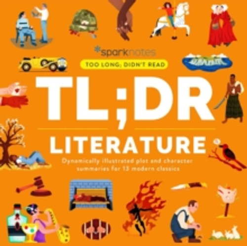 TL;DR Literature 9781411480728 Hardback TL;DR Literature 9781411480728 Hardback
