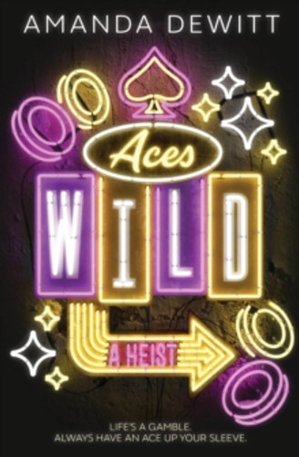 Aces Wild 9781682636237 Paperback