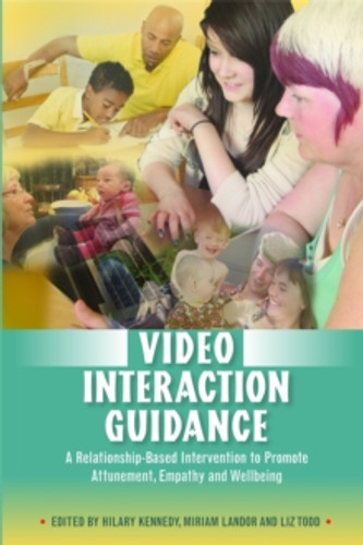 Video Interaction Guidance 9781849051804 Paperback Video Interaction Guidance 9781849051804 Paperback