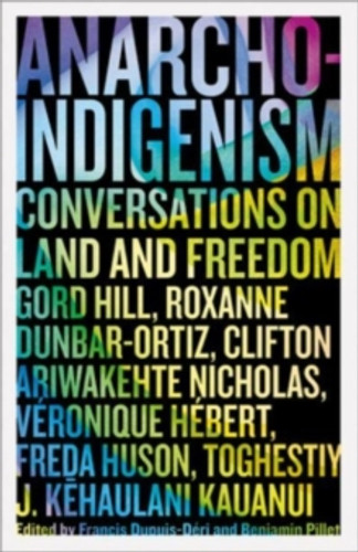 Anarcho-Indigenism 9780745349220 Paperback Anarcho-Indigenism 9780745349220 Paperback