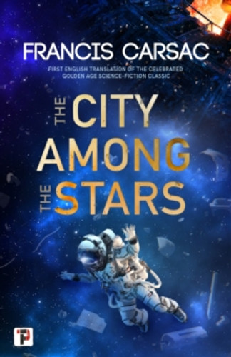 The City Among the Stars 9781787584228 Paperback