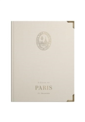 A Guide to Paris 9781739186814 Hardback A Guide to Paris 9781739186814 Hardback