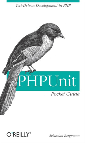 PHP Unit Pocket Guide 9780596101039 Paperback PHP Unit Pocket Guide 9780596101039 Paperback