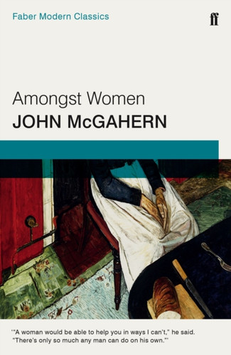 Amongst Women 9780571315543 Paperback Amongst Women 9780571315543 Paperback
