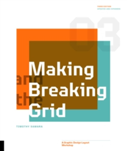 Making and Breaking the Grid, Third Edition 9780760381939 Paperback
