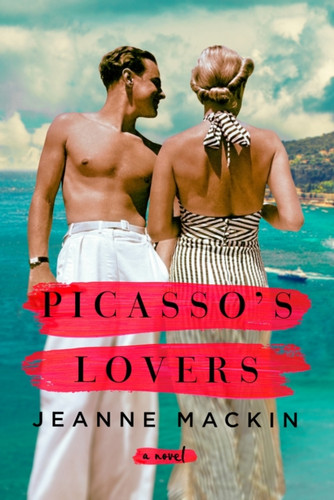 Picasso's Lovers 9781035413881 Paperback Picasso's Lovers 9781035413881 Paperback