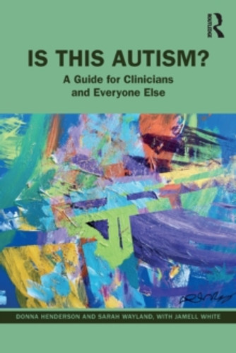 Is This Autism? 9781032150222 Paperback Is This Autism? 9781032150222 Paperback