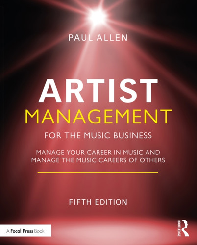 Artist Management for the Music Business 9781032014784 Paperback