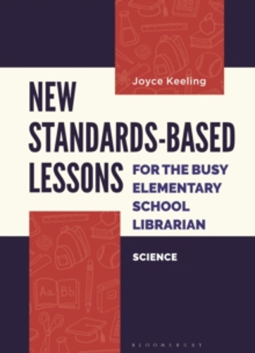 New Standards-Based Lessons for the Busy Elementary School Librarian 9781440876455 Paperback