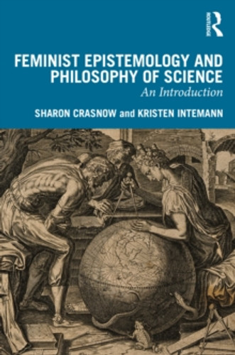 Feminist Epistemology and Philosophy of Science 9781032693743 Paperback Feminist Epistemology and Philosophy of Science 9781032693743 Paperback
