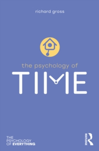 The Psychology of Time 9781032696195 Paperback