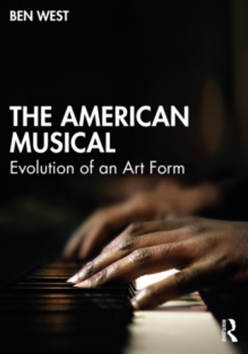 The American Musical 9780367556594 Paperback The American Musical 9780367556594 Paperback