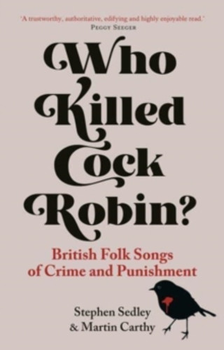 Who Killed Cock Robin? 9781789148589 Paperback