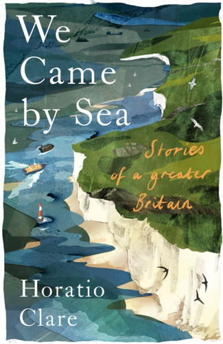 We Came By Sea 9781915068453 We Came By Sea 9781915068453