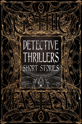 Detective Thrillers Short Stories 9781787557802 Hardback
