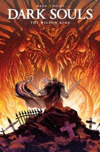 Dark Souls: The Willow King 9781787731622 Paperback Dark Souls: The Willow King 9781787731622 Paperback