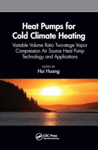 Heat Pumps for Cold Climate Heating 9781032658919 Paperback