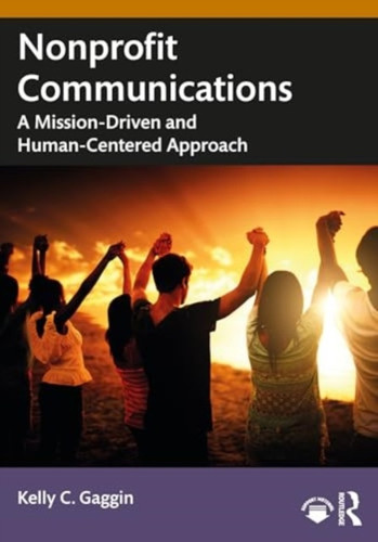 Nonprofit Communications 9781032461144 Paperback Nonprofit Communications 9781032461144 Paperback