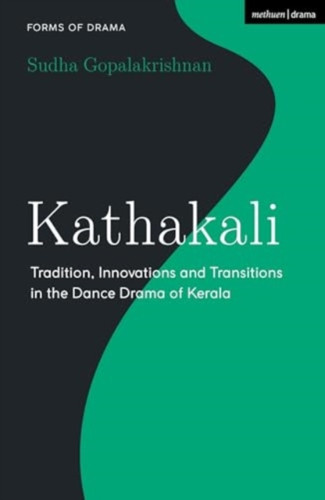 Kathakali 9781350236325 Paperback