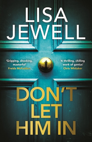 Don’t Let Him In 9781529196016 Hardback Don’t Let Him In 9781529196016 Hardback