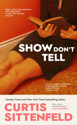 Show Don't Tell 9781529925890 Hardback Show Don't Tell 9781529925890 Hardback
