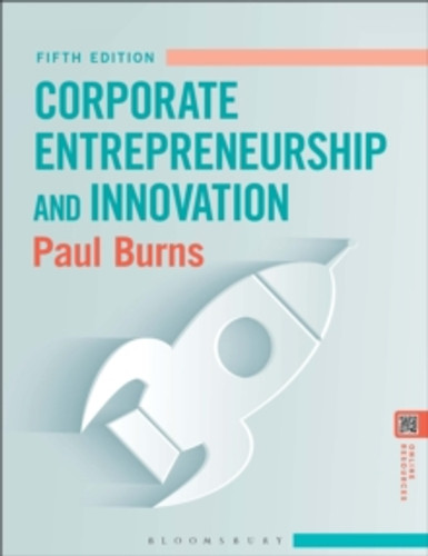 Corporate Entrepreneurship and Innovation 9781350384071 Paperback Corporate Entrepreneurship and Innovation 9781350384071 Paperback
