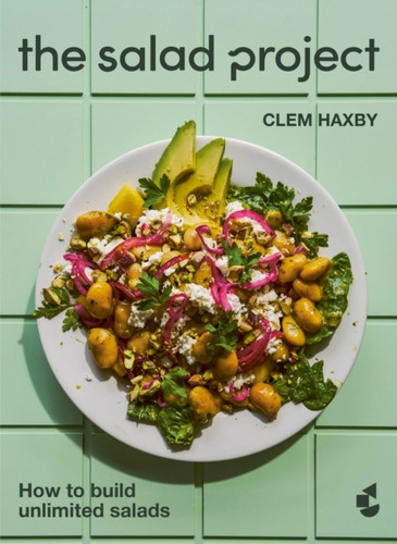 The Salad Project 9781529949124 Hardback The Salad Project 9781529949124 Hardback