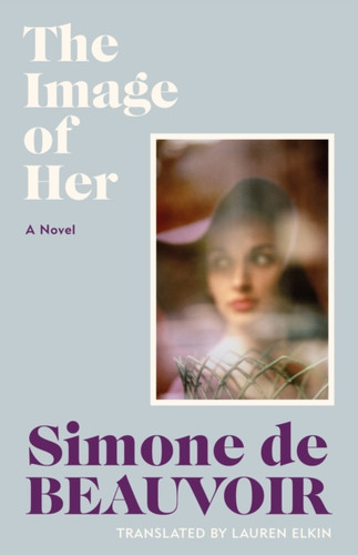 The Image of Her 9781784879907 The Image of Her 9781784879907