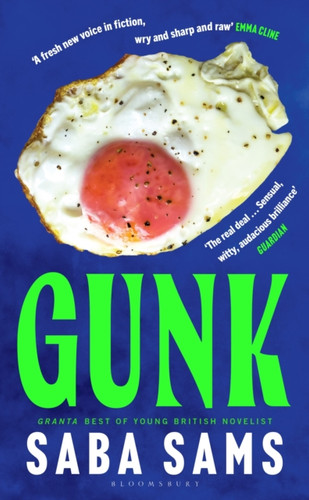 Gunk 9781526621801 Gunk 9781526621801