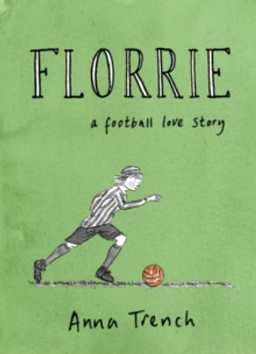 Florrie 9781787335660 Hardback Florrie 9781787335660 Hardback