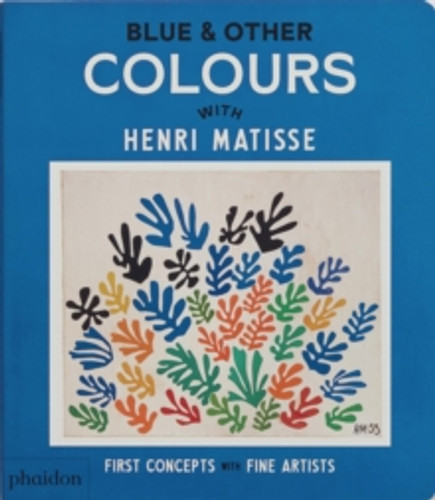 Blue & Other Colours 9781838669577 Board book